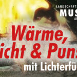 Wärme, Licht & Punsch mit Lichterführung
