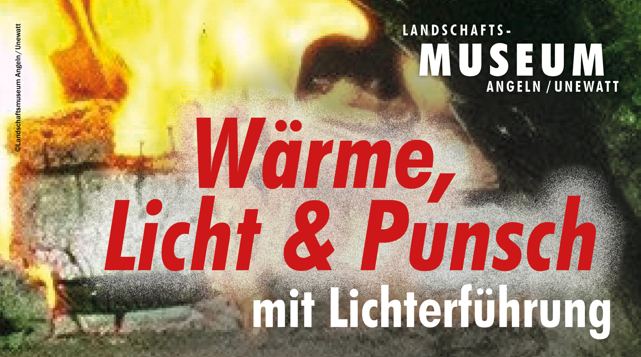 Wärme, Licht & Punsch mit Lichterführung
