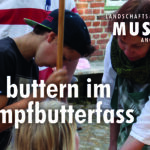 Familiensommer - Wir buttern im Stampfbutterfass