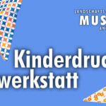Familiensommer - Kinderdruckwerkstatt