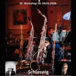 32. Jahre Schleswig-Holstein Saxophon Workshop